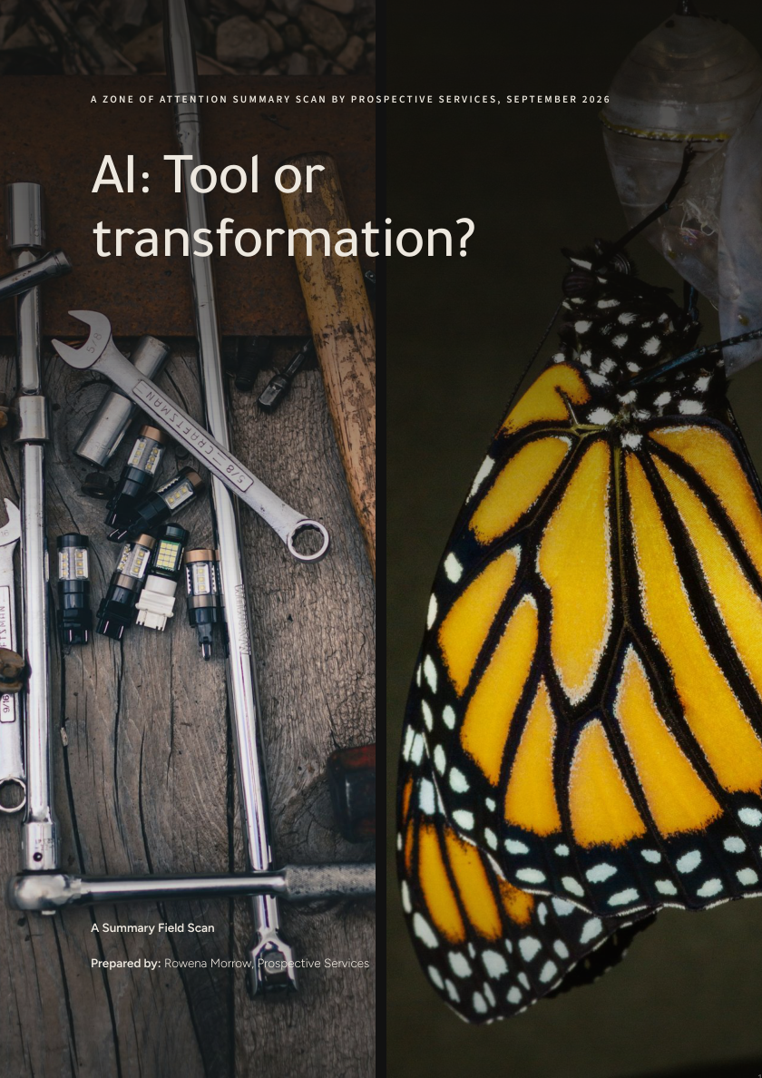 Cover of the AI: Tool or transformation? field scan summary by Rowena Morrow, Prospective Services